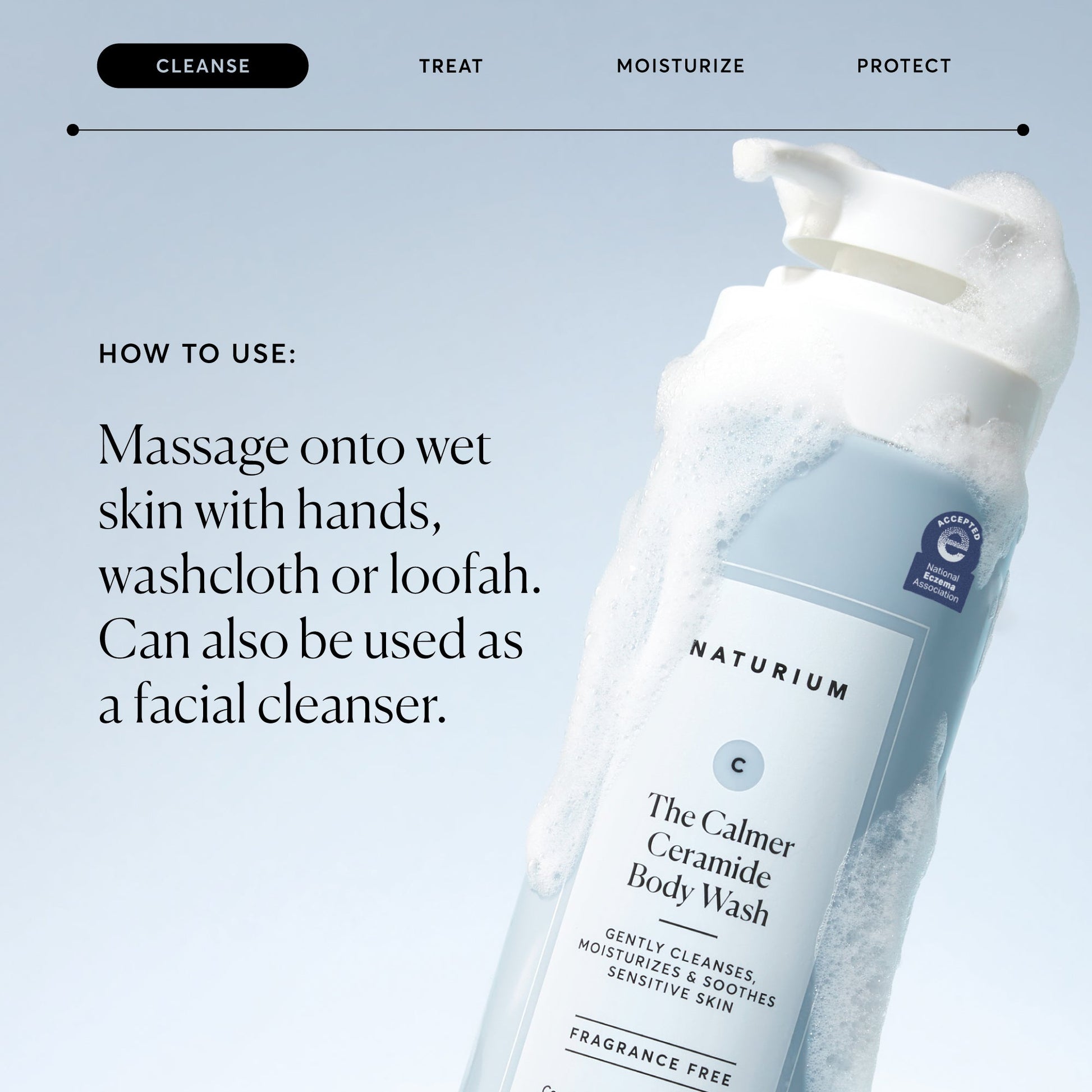 the-calmer-ceramide-body-wash-v0 NATR-40025-Alt-Image-The-Calmer-Ceramide-Body-Wash-04_473be386-102a-4b8d-acae-f11f38e14d29.jpg